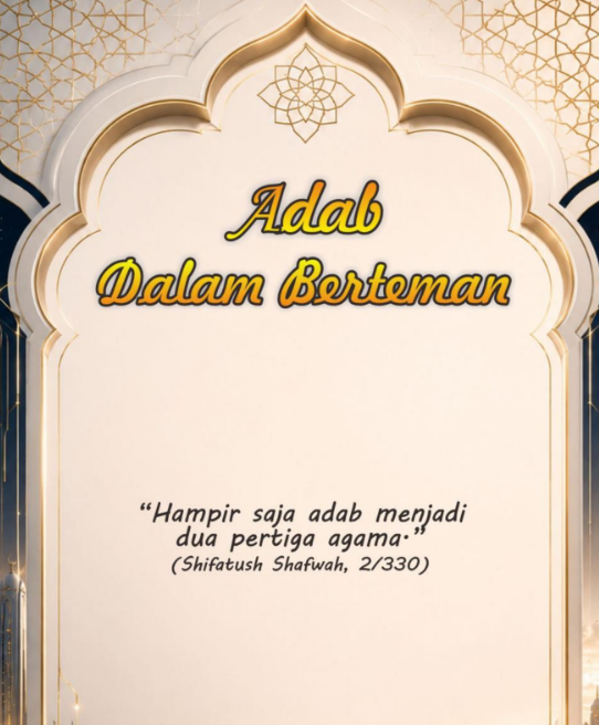 Adab dalam berteman